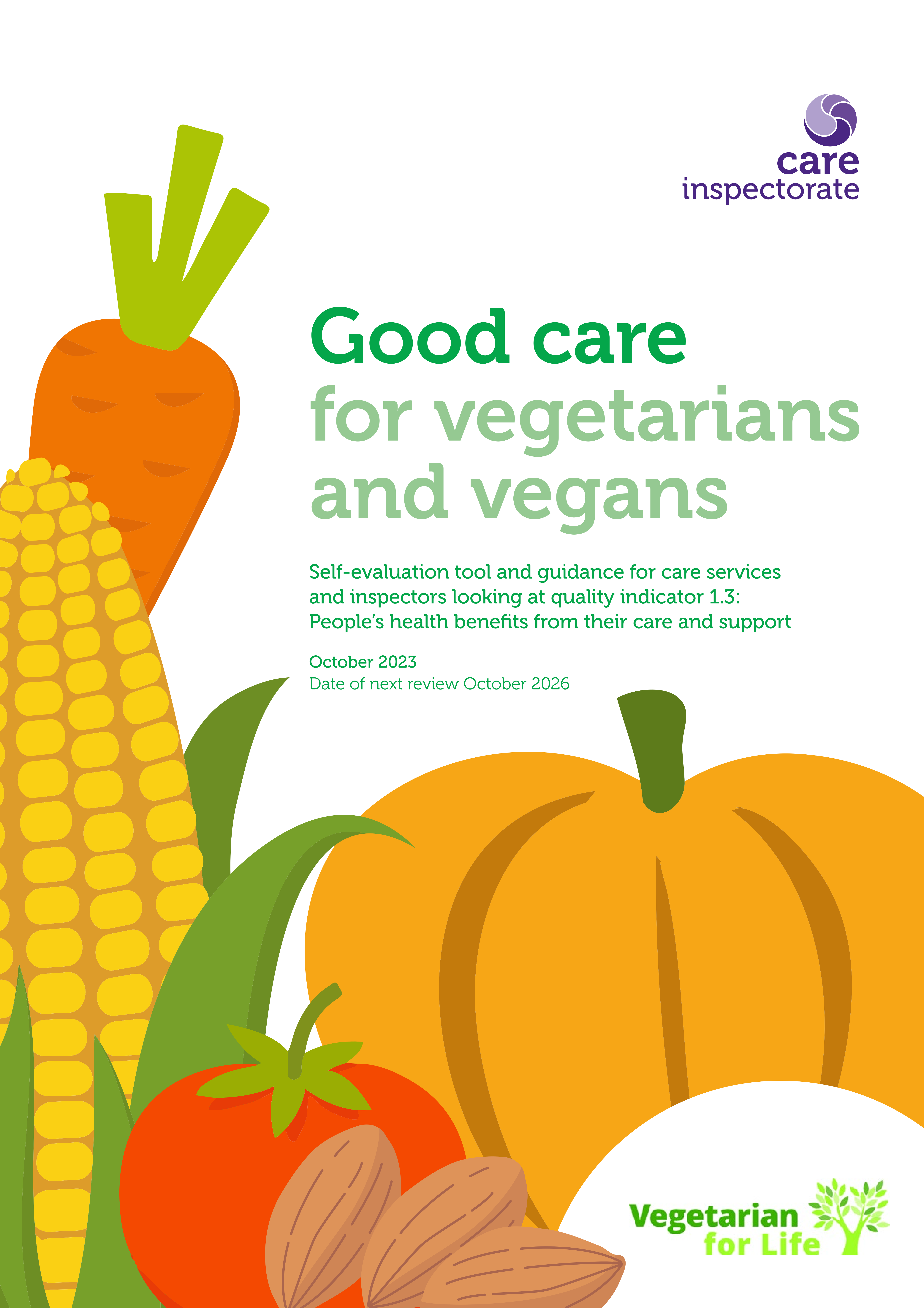 Good care for vegetarians and vegans